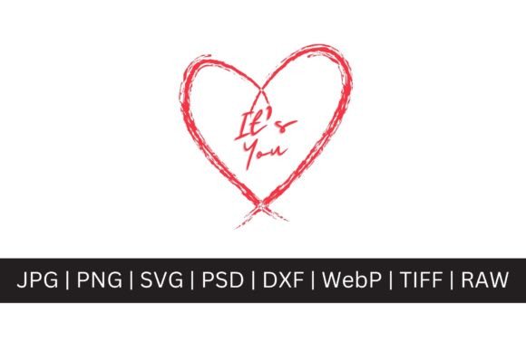 Valentine - It's You SVG: A Versatile Design Asset